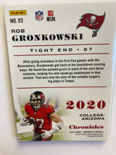 Load image into Gallery viewer, 2020 PANINI CHRONICLES ROB GRONKOWSKI #93.
